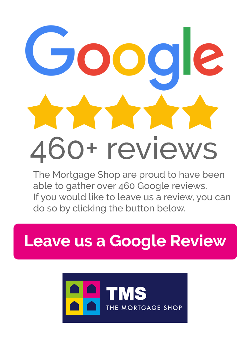 Google 460+ Reviews image - The Mortgage Shop, Kent